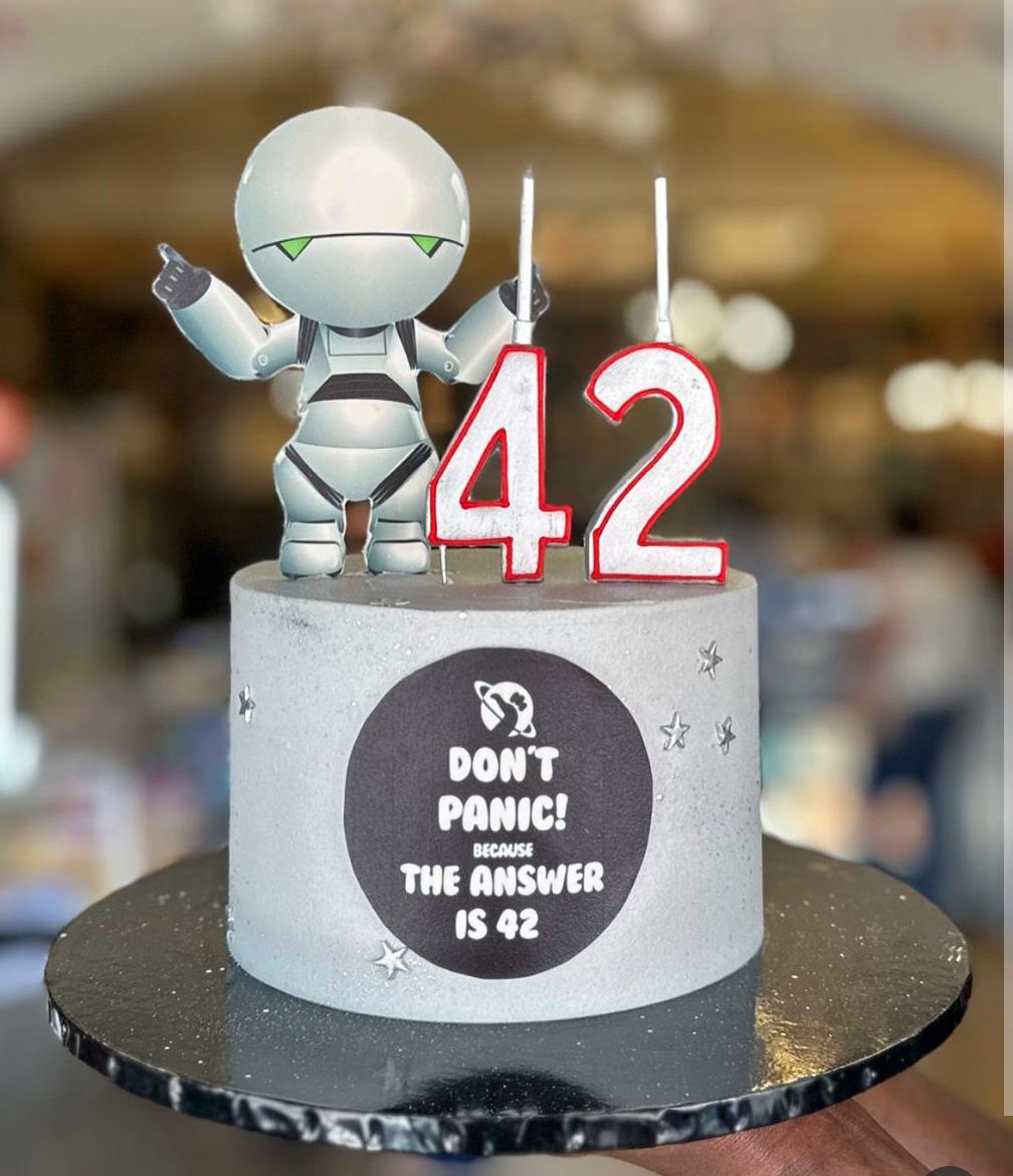 42 DONT PANIC. BECAUSE THE ANSWER IS 42
