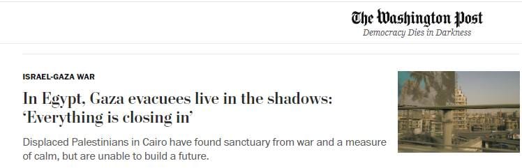 The Washington Post Democracy Dies in Darkness ISRAEL-GAZA WAR In Egypt, Gaza evacuees live in the shadows: "Everything is closing in' Displaced Palestinians in Cairo have found sanctuary from war and a measure of calm, but are unable to build a future.
