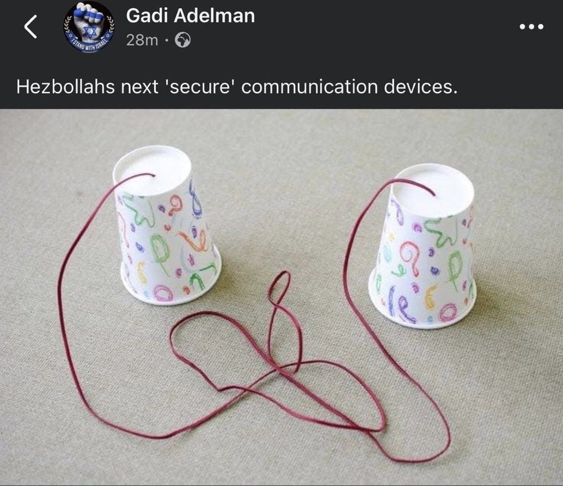 SAND WITH SE Gadi Adelman 28m &bull; Hezbollahs next 'secure' communication devices. 3。