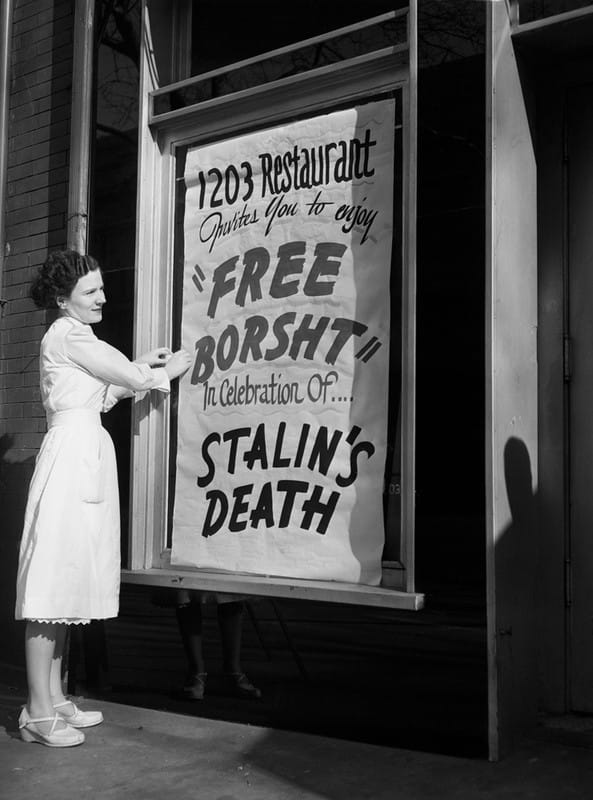 1203 Restaurant REE BORSHT" In Celebration Or.... STALIN'S DEATH
