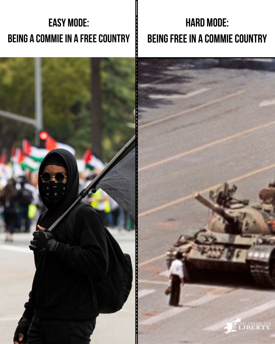 EASY MODE: BEING A COMMIE IN A FREE COUNTRY HARD MODE: BEING FREE IN A COMMIE COUNTRY LIBERTY