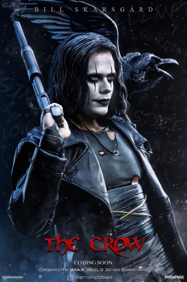 BILL SKARS GARD GRIER DIMENSION The CROW COMING SOON EXPERIENCE IT IN IMAX. REAL D 3D AND LIOOLBY CINEMA &bull; diamonddead MIRAMAX